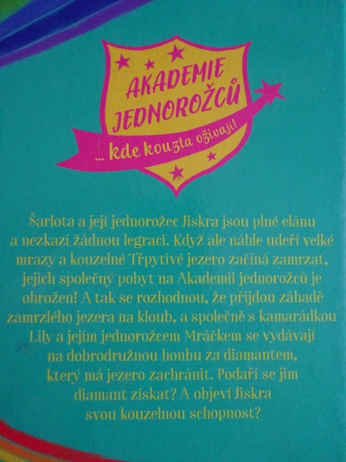 ŠARLOTA A JISKRA, AKADEMIE JEDNOROŽCŮ, JULIE SYKESOVÁ, **an