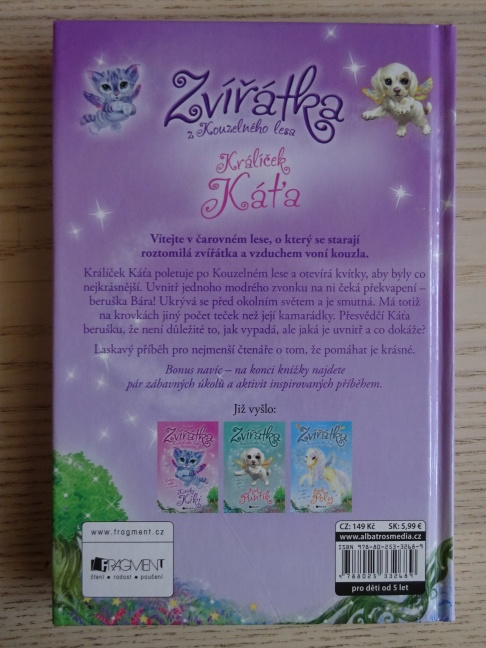 KRÁLÍČEK KÁŤA, ZVÍŘÁTKA Z KOUZELNÉHO LESA, LILY SMALL, **an