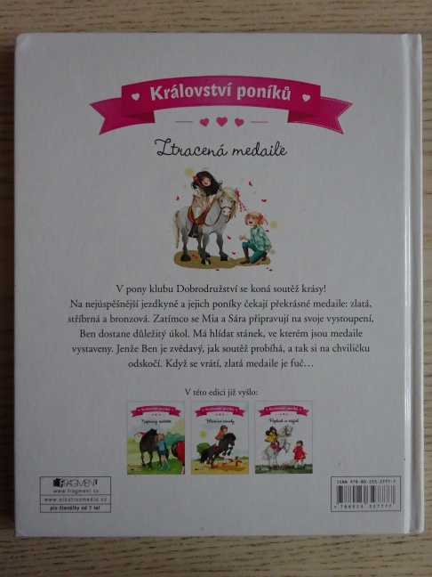 ZTRACENÁ MEDAILE, KRÁLOVSTVÍ PONÍKŮ, **an