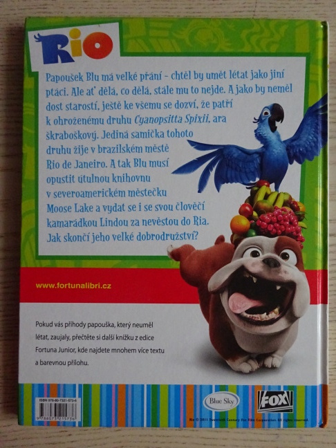 DOBRODRUŽSTVÍ PAPOUŠKA, KTERÝ NEUMĚL LÉTAT, RIO, **an