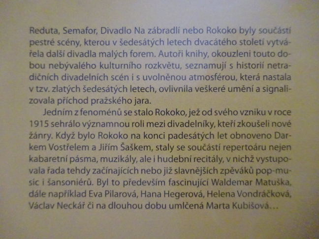 WALDEMAR MATUŠKA A ZLATÁ ŠEDESÁTÁ V DIVADLE ROKOKO, MICHAL HERZÁN, MARIE FORMÁČKOVÁ, **an
