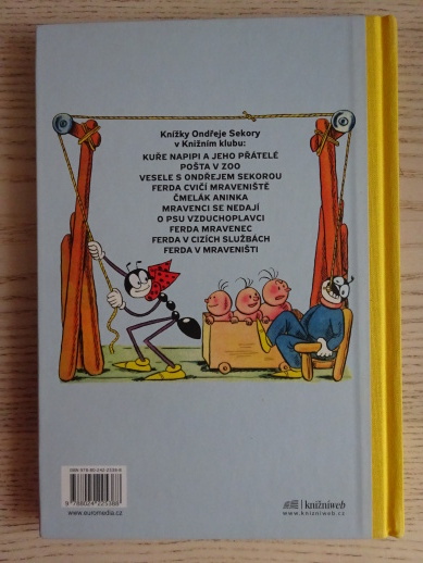 FERDA V MRAVENIŠTI, ONDŘEJ SEKORA, **an
