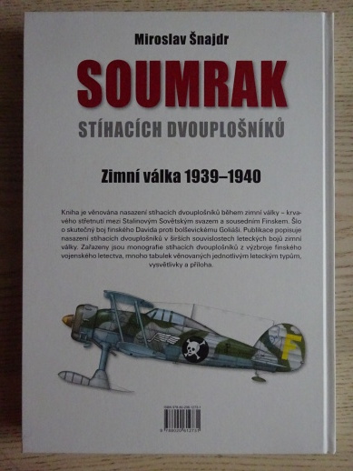 SOUMRAK STÍHACÍCH DVOUPLOŠNÍKŮ, MIROSLAV ŠNAJDR, **an