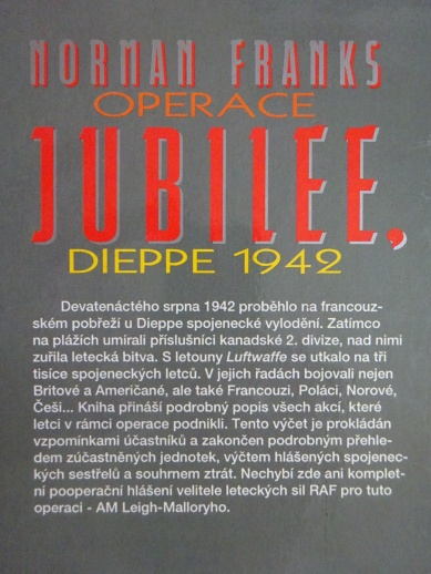 OPERACE JUBILEE, DIEPPE 1942, NORMAN FRANKS, **an