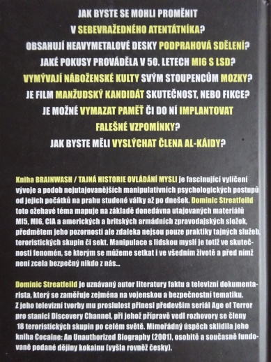 BRAINWASH, TAJNÁ HISTORIE OVLÁDÁNÍ MYSLI, DOMONIC STREATFEILD, **an