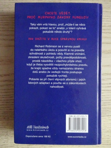 PROČ KRAJÍC SPADNE VŽDY NAMAZANOU STRANOU DOLŮ, RICHARD ROBINSON, **an