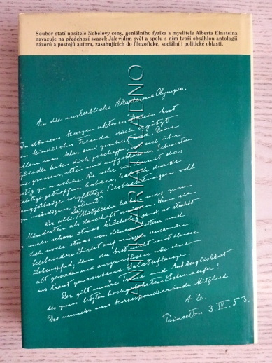 ALBERT EINSTEIN, Z MÝCH POZDĚJŠÍCH LET, JAK VIDÍM SVĚT II., **an