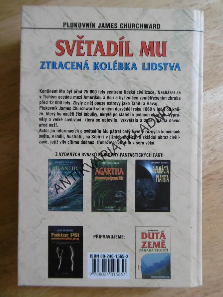 SVĚTADÍL MU, ZTRACENÁ KOLÉBKA LIDSTVA, PLK.JAMES CHURCHWARD, **an