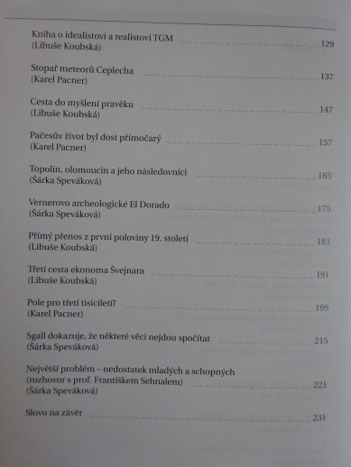 PŘÍBĚHY ČESKÉ VĚDY, LIBUŠE KOUBSKÁ, KAREL PACNER, ŠÁRKA SPEVÁKOVÁ, **an