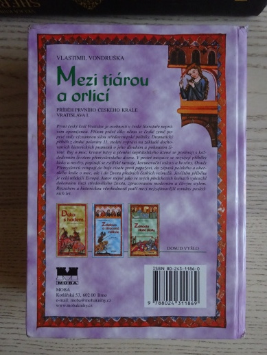 MEZI TIÁROU A ORLICÍ, VLASTIMIL VONDRUŠKA, **an