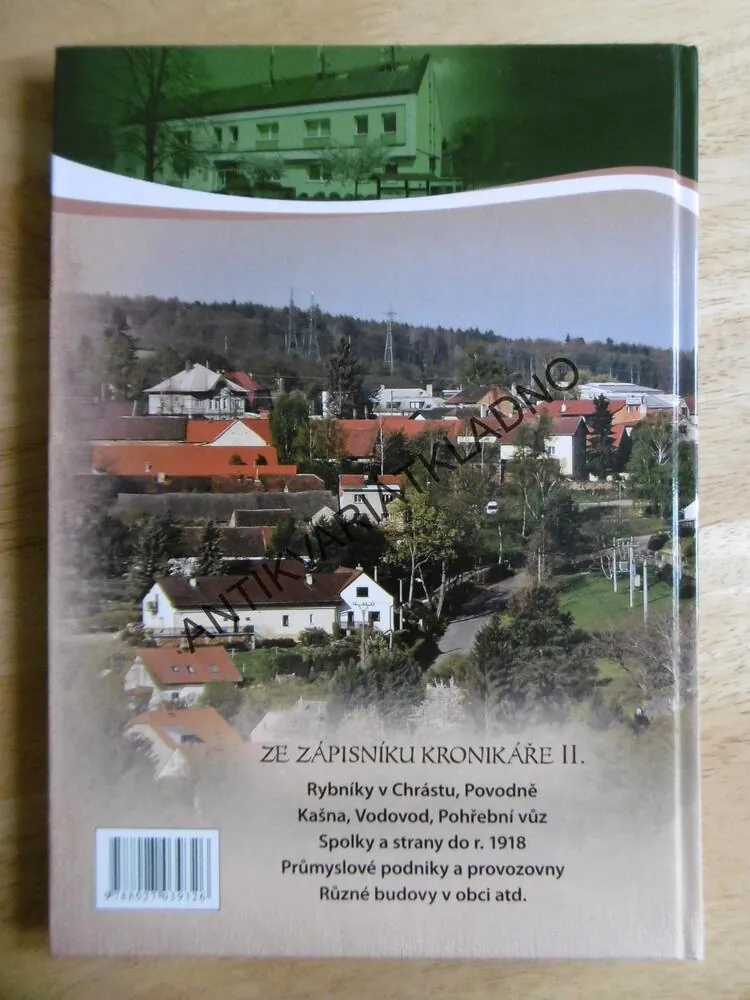 CHRÁST - ZE ZÁPISNÍKU KRONIKÁŘE ZBYNĚK BLAHETA II.