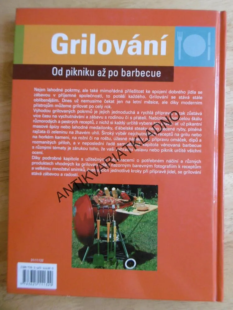 GRILOVÁNÍ OD PIKNIKU AŽ PO BARBECUE, **an