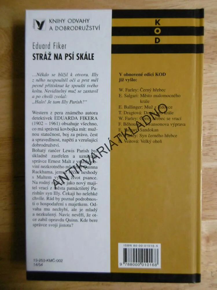 KOD 203 - STRÁŽ NA SKÁLE, EDUARD FIKER, NETOPIL