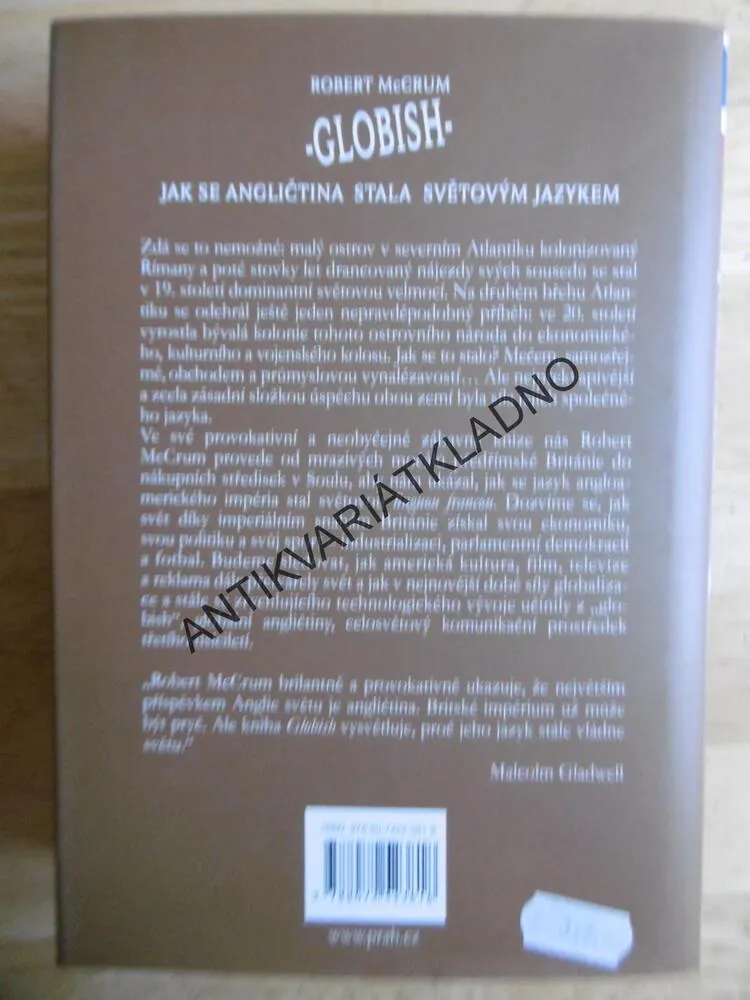 GLOBISH, JAK SE ANGLIČTINA STALA SVĚTOVÝM JAZYKEM, ROBERT MCCRUM, **an