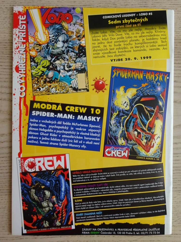 KOMIKS CREW, 13/99, SANDMAN, LOBO, SINISTER A DEXTER