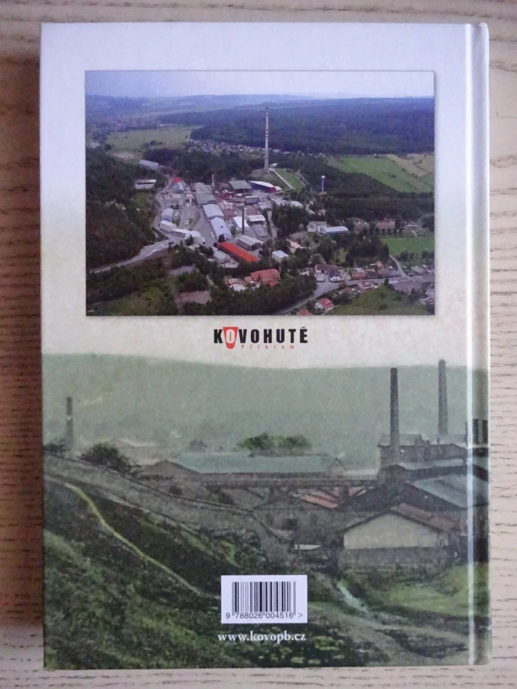 700 LET HUTNICTVÍ STŘÍBRA A OLOVA NA PŘÍBRAMSKU, 225 LET HUTĚ, KUNICKÝ, VURM,*an
