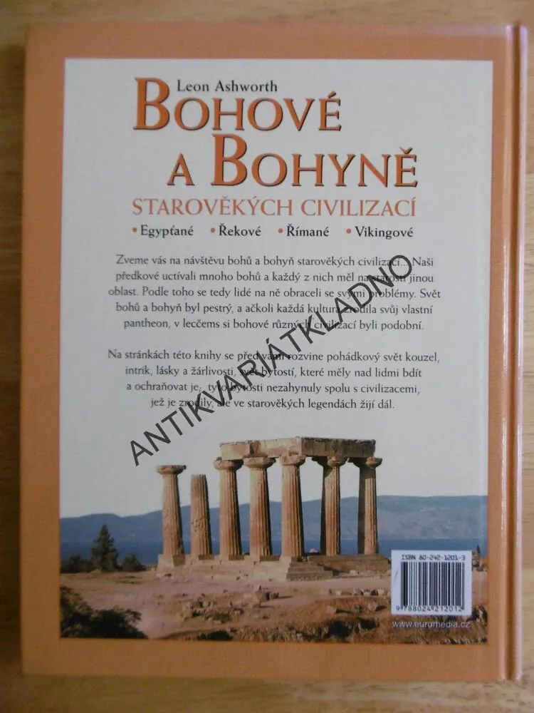 BOHOVÉ A BOHYNĚ STAROVĚKÝCH CIVILIZACÍ, LEON ASHWORT,