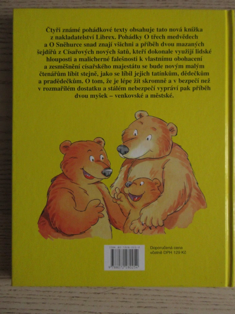 O TŘECH MEDVĚDECH A JINÉ POHÁDKY, **an