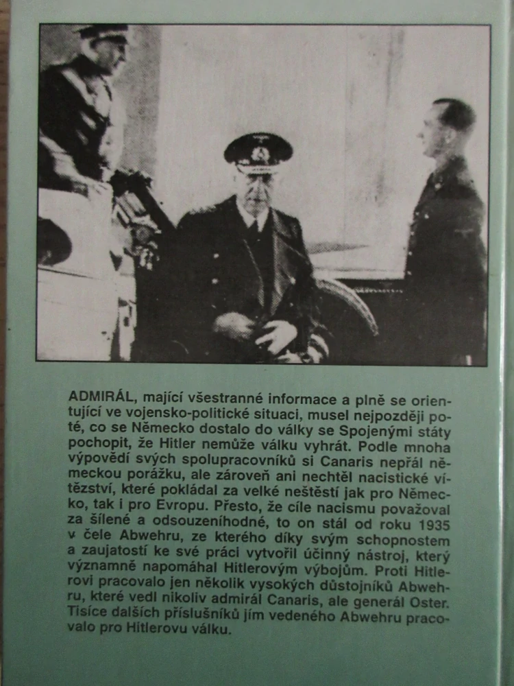 ADMIRÁL CANARIS A JEHO ABWEHR, JIŘÍ BROŽ, **an