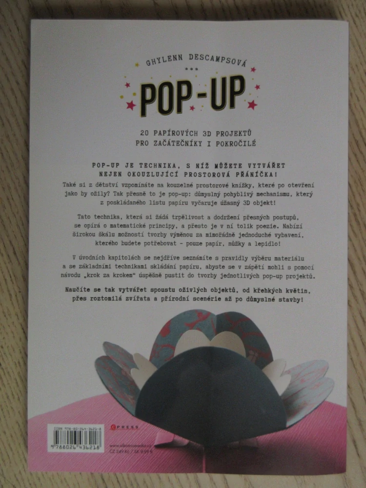 POP-UP: 20 PAPÍROVÝCH 3D PROJEKTŮ PRO ZAČÁTEČNÍKY I POKROČILÉ, GHYLENN DESCAMPSOVÁ, **an