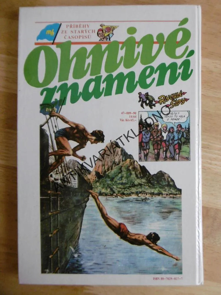 OHNIVÉ ZNAMENÍ, PŘÍBĚHY ZE STARÝCH ČASOPISŮ MLADÝ HLASATEL,