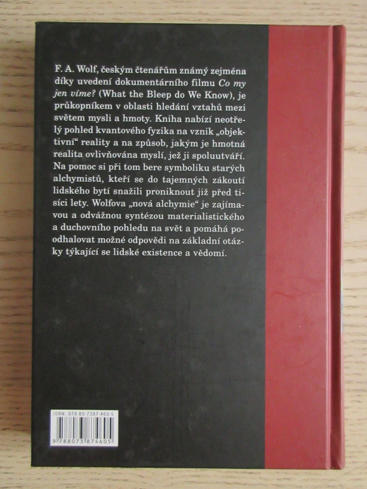OD MYSLI  HMOTNĚ: NOVÁ ALCHYMIE VĚDY A DUCHA, FRED ALAN WOLF, **an