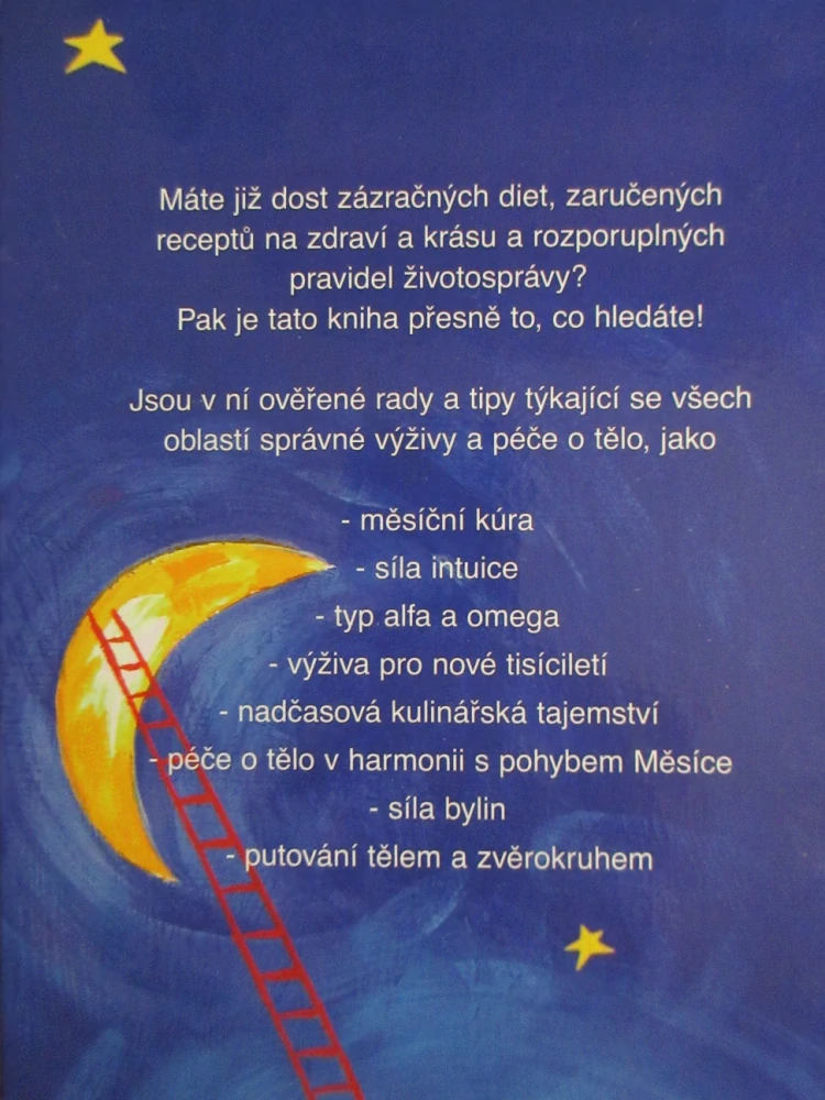 MAGICKÁ MOC LUNY - VÝŽIVA A PÉČE O TĚLO V SOULADU S LUNÁRNÍMI A PŘÍRODNÍMI RYTMY, JOHANNA PAUNGGEROVÁ, THOMAS POPPE, **an