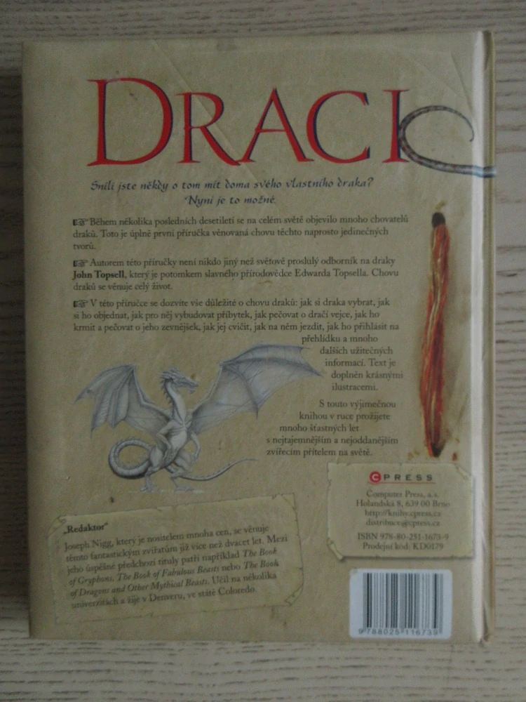 DRACI - JAK SI OPATŘIT A VYCHOVAT DRAKA, JOHN TOPSELL, **an