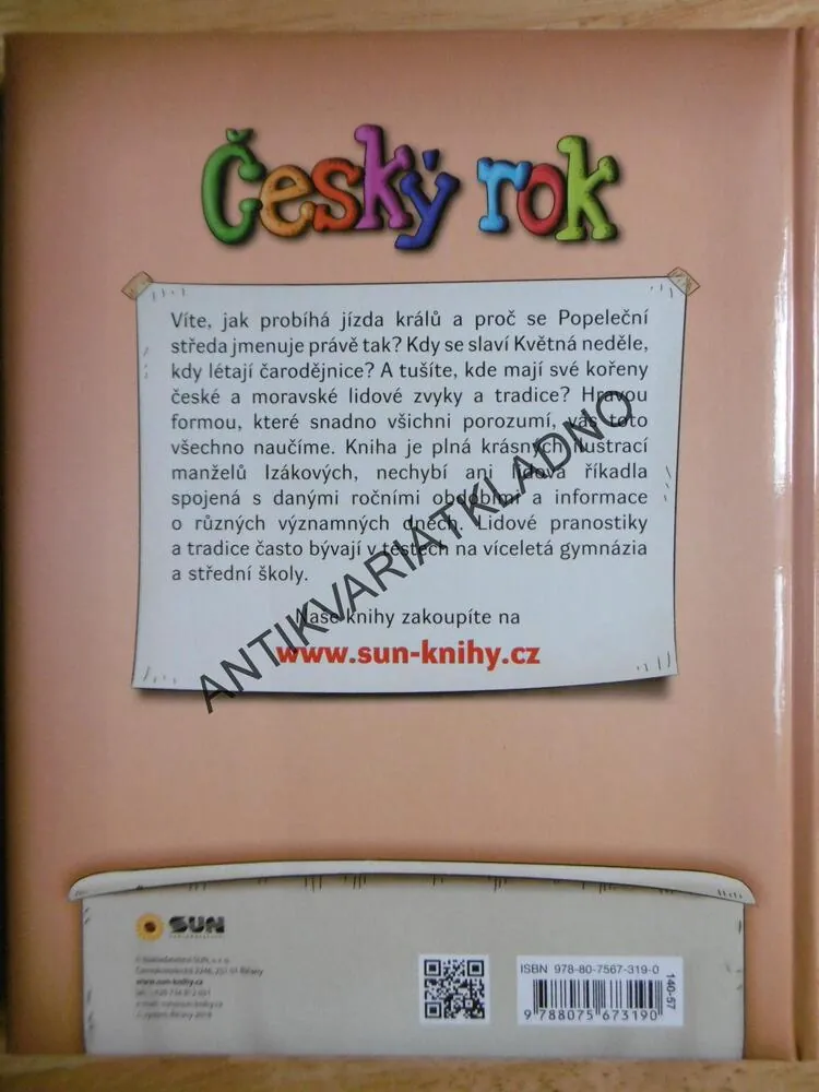ČESKÝ ROK, LIDOVÉ ZVYKY A TRADICE NEJEN PRO DĚTI