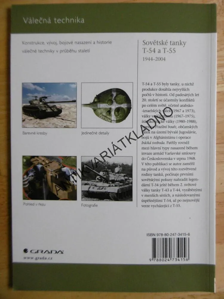SOVĚTSKÉ TANKY T-54 A T-55, 1944-2004, ZALOGA