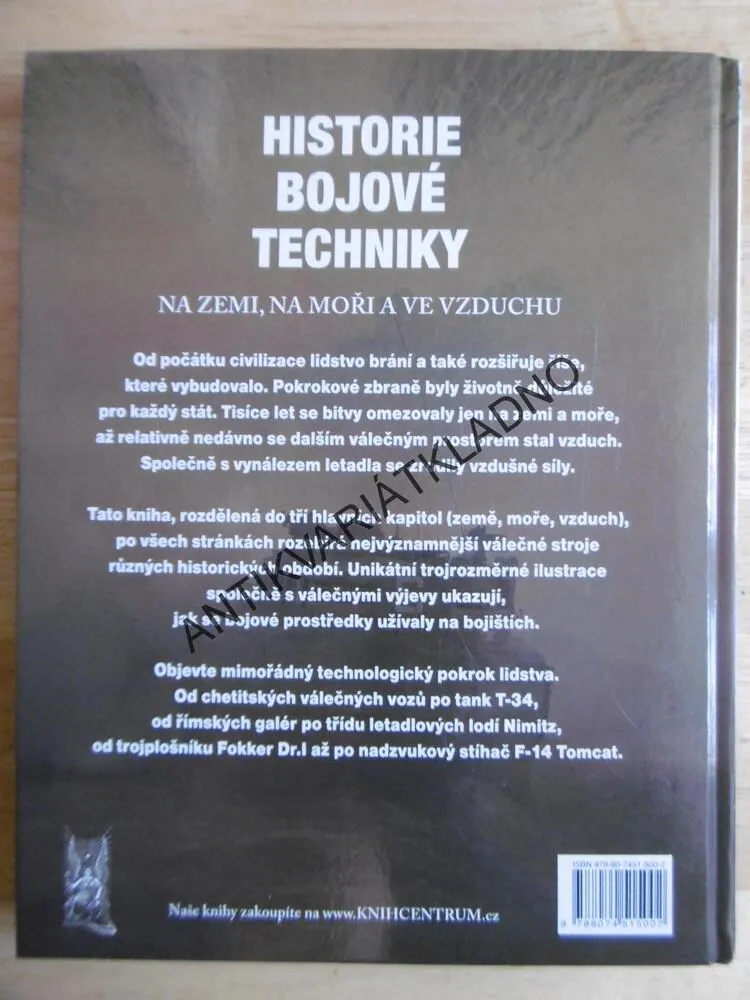 HISTORIE BOJOVÉ TECHNIKY NA ZEMI, NA MOŘI A VE VZDUCHU, **an