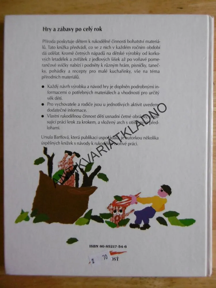 HRAČKY Z PŘÍRODY PO CELÝ ROK, PRO DĚTI OD 4 LET. BARFFOVÁ