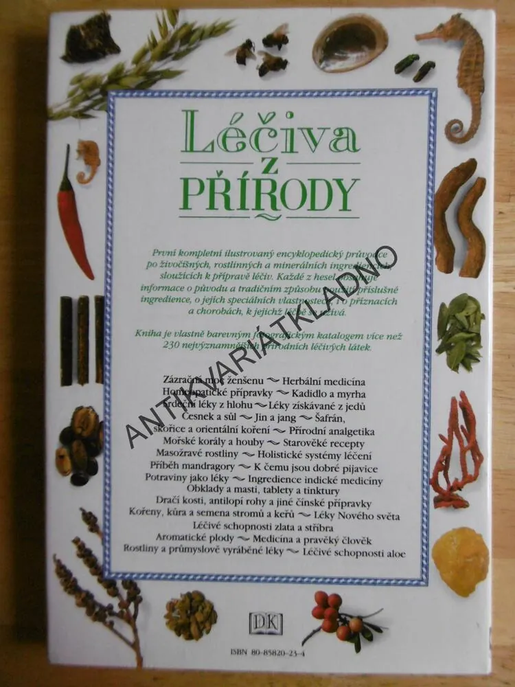 LÉČIVA Z PŘÍRODY, PRŮVODCE PO PŘÍRODNÍCH LÉČIVECH