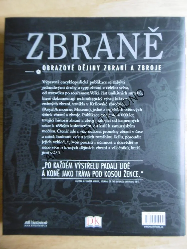 ZBRANĚ, OBRAZOVÉ DĚJINY ZBRANÍ A ZBROJE, RICHARD HOLMES, **an
