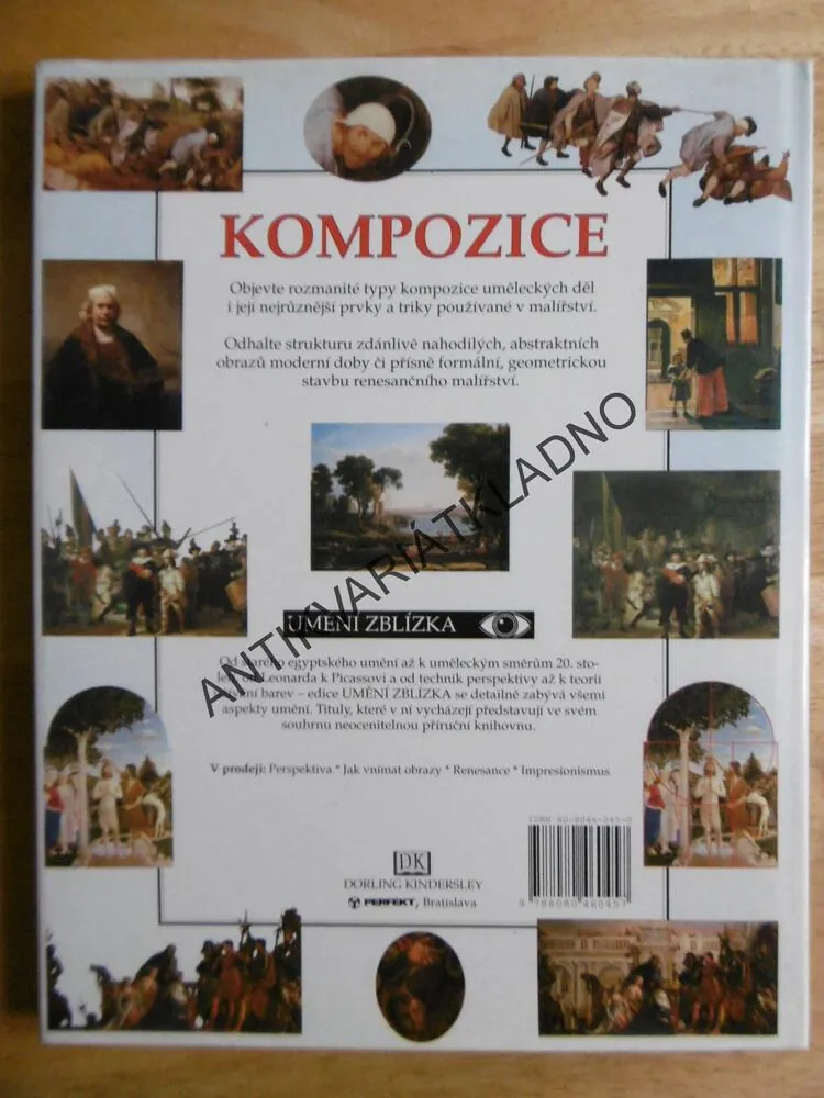 KOMPOZICE, ZÁKLADNÍ PRŮVODCE TEORIÍ A TECHNIKOU VYVÁŽENÍ PRVKŮ V OBRAZE