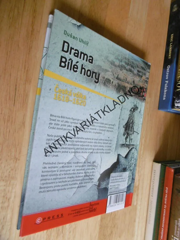 DRAMA BÍLÉ HORY, ČESKÁ VÁLKA 1618-1620, DUŠAN UHLÍŘ, **an