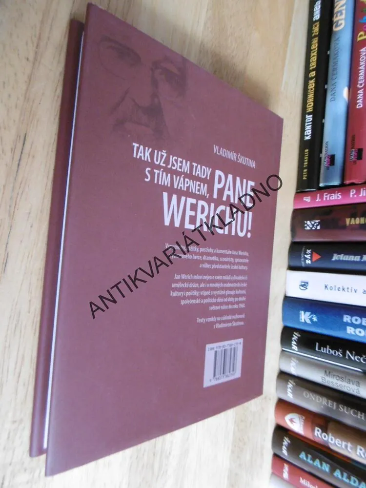 TAK UŽ JSEM TADY S TÍM VÁPNEM, PANE  WERICHU! ŠKUTINA, **an