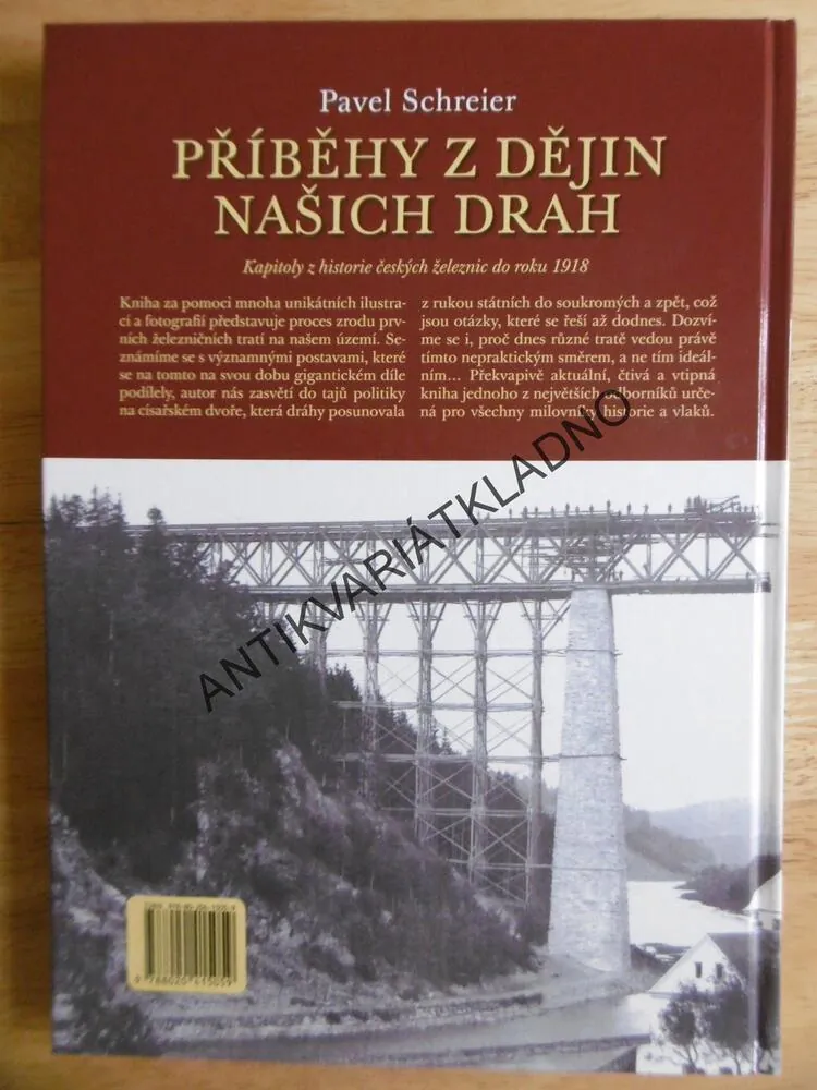 PŘÍBĚHY Z DĚJIN NAŠICH DRAH, ŽELEZNICE, LOKOMOTIVA, ČSD, SCHREIER