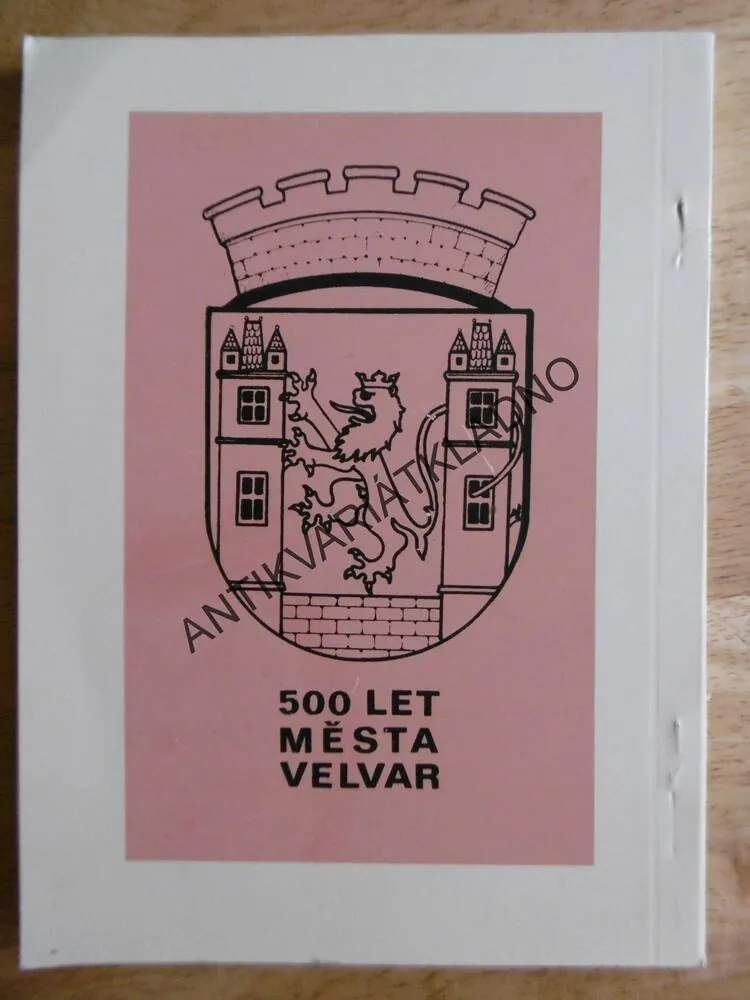 HISTORIE A SOUČASNOST MĚSTA VELVAR, 1482-1982, ŠPECINGER