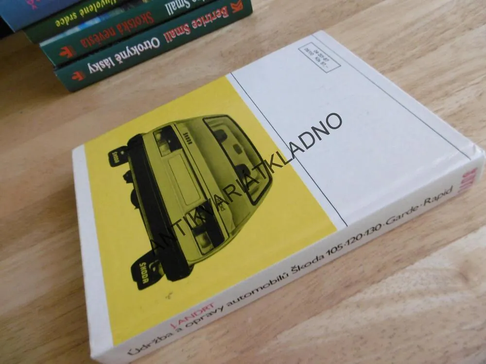 ŠKODA 105, 120, 130, RAPID, ÚDRŽBA, SEŘIZOVÁNÍ A OPRAVY AUTOMOBILŮ, **an