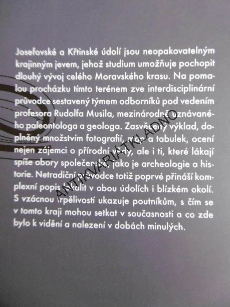 MORAVSKÝ KRAS, PRŮVODCE JOSEFOVSKÝM A KŘTINSKÝM ÚDOLÍM, RUDOLF MUSIL,