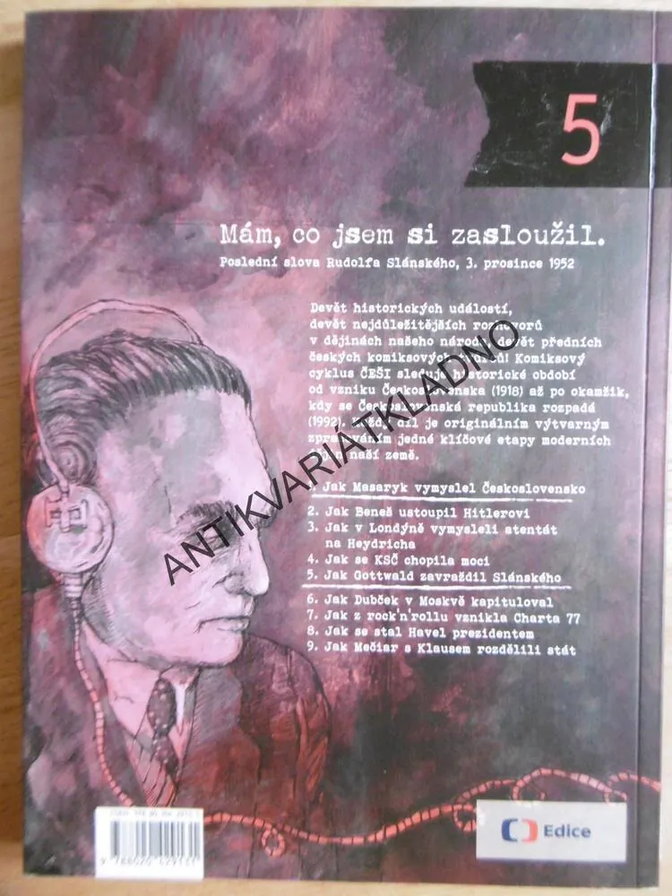 ČEŠI 1952, JAK GOTTWALD ZAVRAŽDIL SLÁNSKÉHO, KOSATÍK, MAŠEK, **an