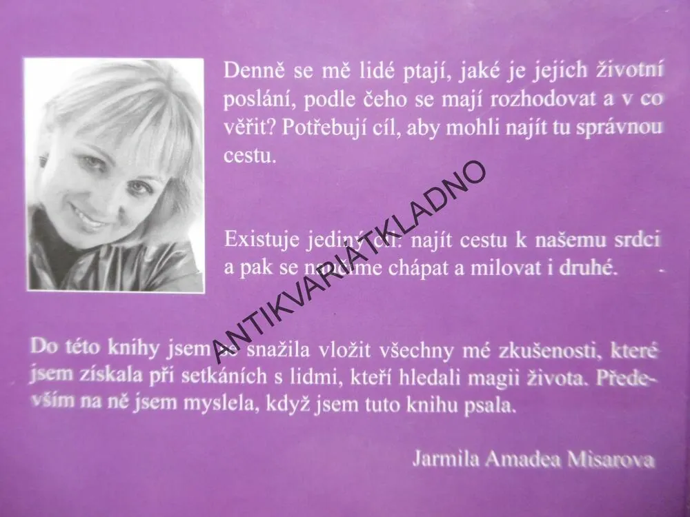 MAGIE ŽIVOTA, JARMILA AMADEA MISAROVA