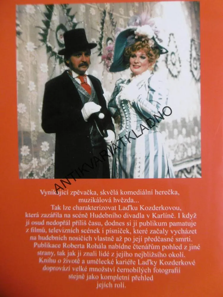 LAĎKA KOZDERKOVÁ, MUZIKÁLOVÁ HVĚZDA, ROBERT ROHÁL **an