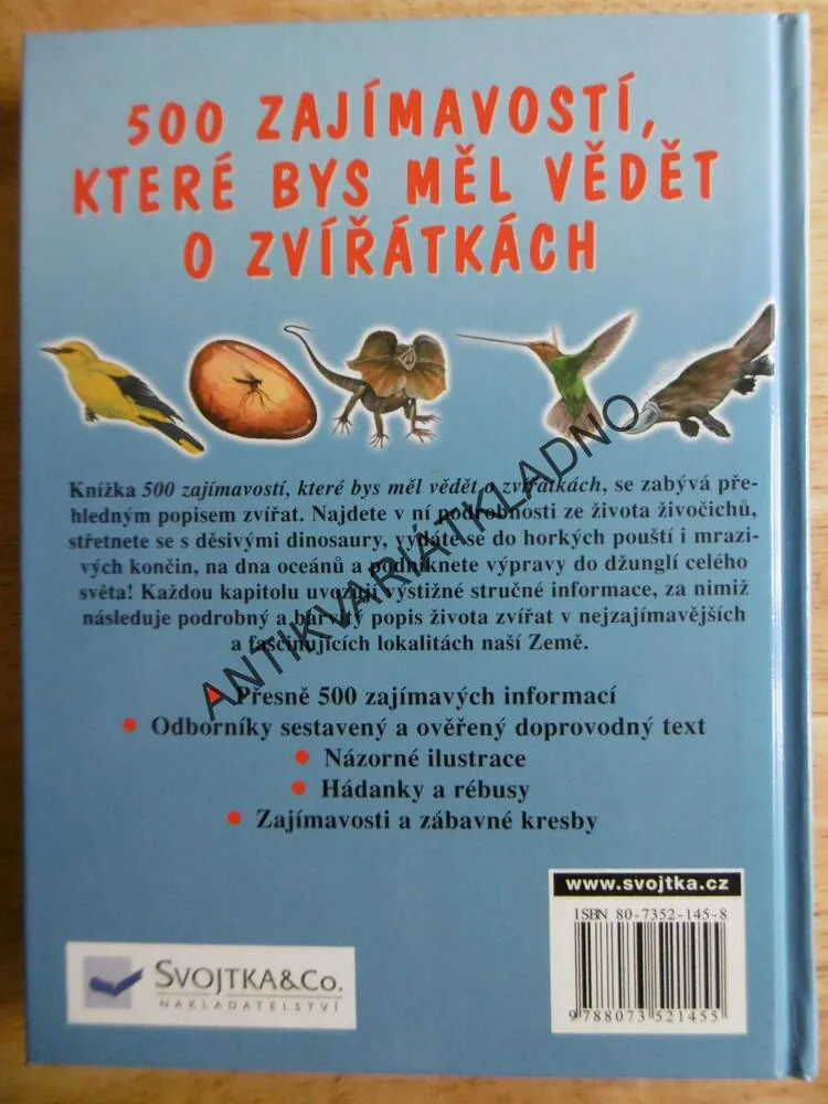 500 ZAJÍMAVOSTÍ, KTERÉ BYS MĚL VĚDĚT O ZVÍŘÁTKÁCH, **an