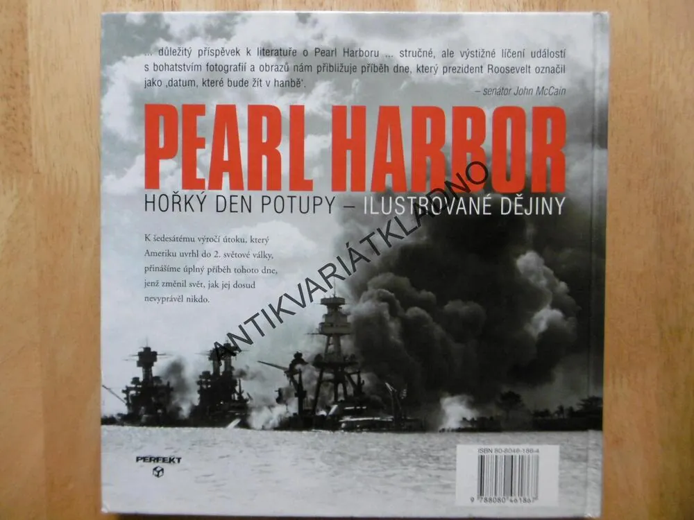 PEARL HARBOR - HOŘKÝ DEN, POTUPY, ILUSTROVANÉ DĚJINY, DAN VAN DER VAT, **an