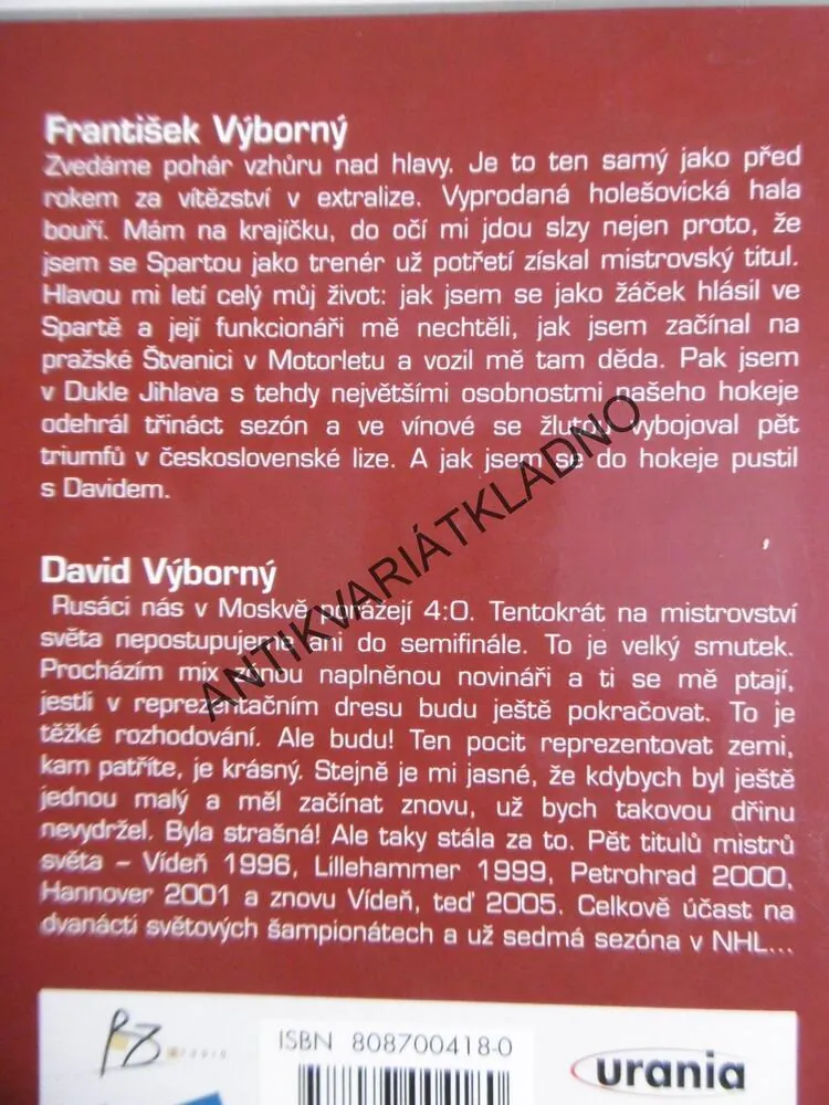 SLAVNÝ OTEC A SYN, JAROSLAV KIRCHNER, DAVID VÝBORNÝ, **an