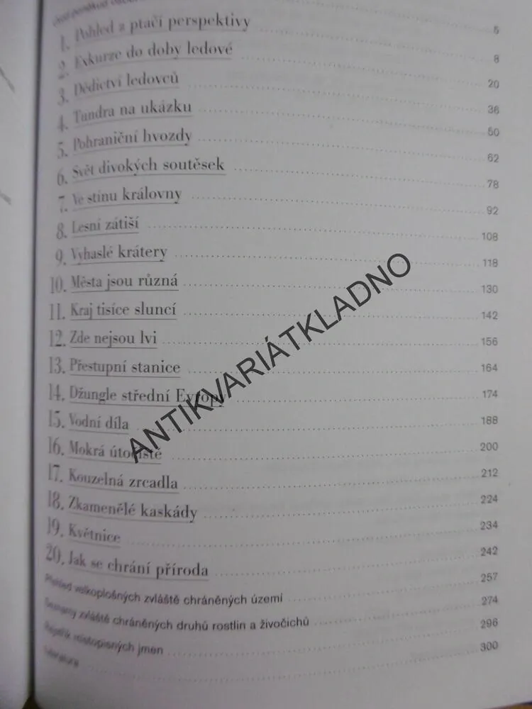 POSLEDNÍ PŘÍRODNÍ RÁJE ČECH, MORAVY A SLOVENSKA, KHOLOVÁ, ČIHAŘ,