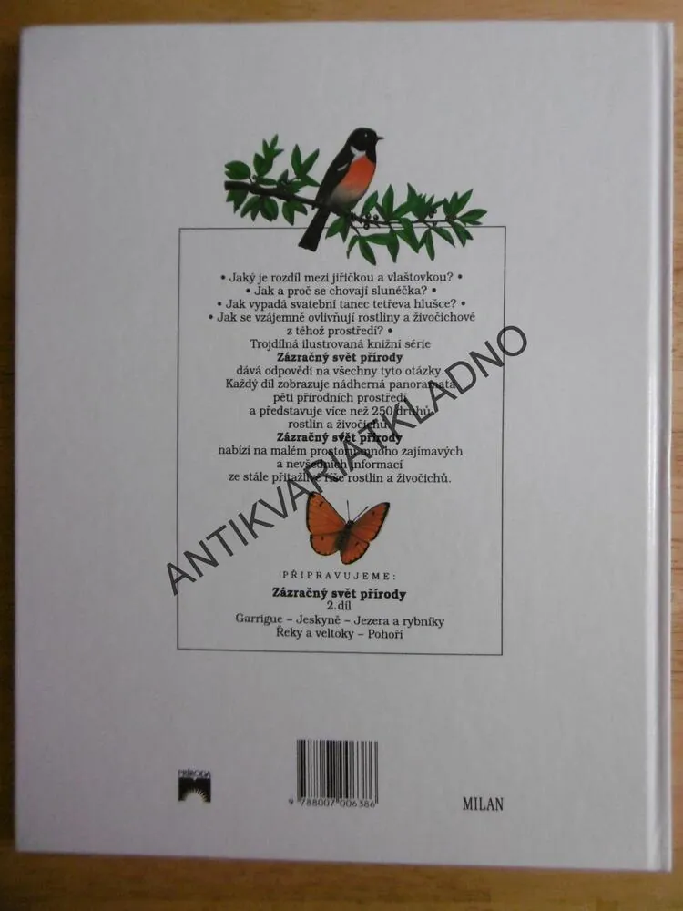 ZÁZRAČNÝ SVĚT PŘÍRODY, 1., HÁJE LOUKY, MOČÁLY, RAŠELINIŠTĚ, AJ.