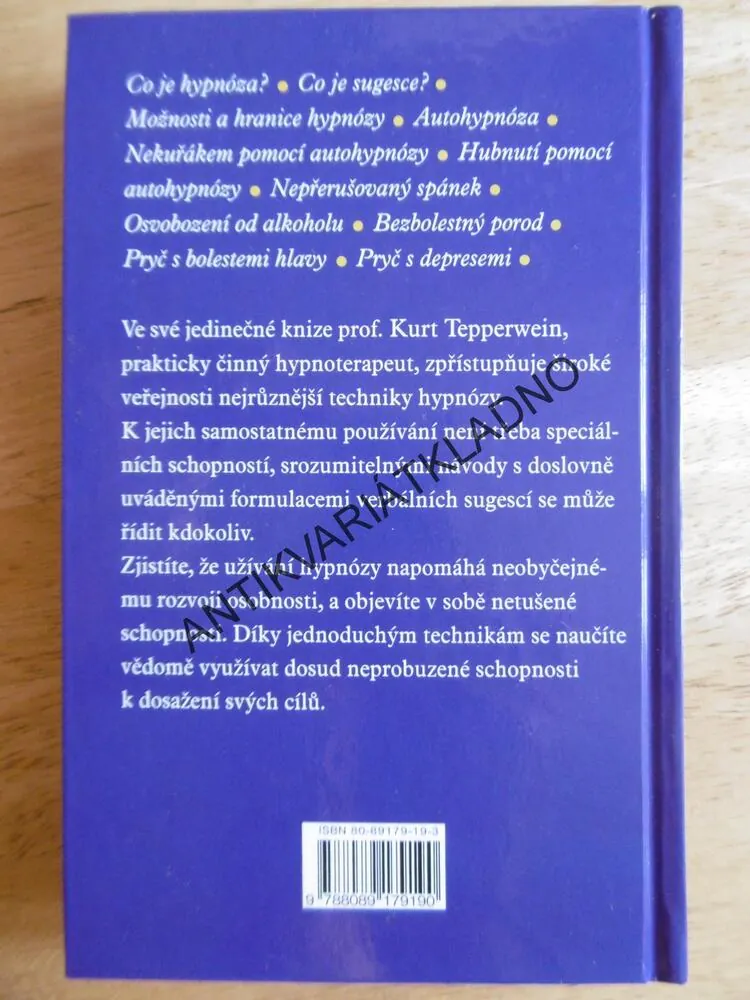VYŠŠÍ ŠKOLA HYPNÓZY, KURT TEPPERWEIN,